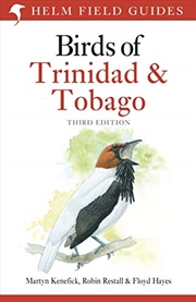 Buy Birds of Trinidad and Tobago: Third Edition (Helm Field Guides)