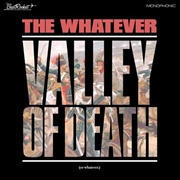 Buy Valley Of Death Or Whatever