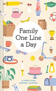 Buy Family One Line a Day: A Three-Year Memory Journal