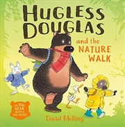 Buy Hugless Douglas and the Nature Walk