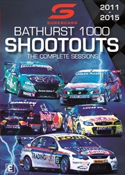 Buy Supercars Bathurst 1000 Shoot Outs | Complete Sessions 2011-2015