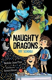 Buy Naughty Dragons Try School!