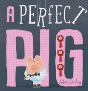 Buy A Perfect Pig