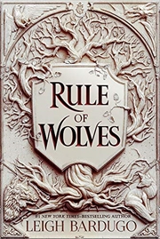 Buy Rule of Wolves (King of Scars Book 2)