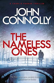 Buy The Nameless Ones: A Charlie Parker Thriller