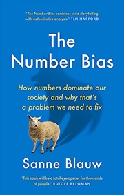 Buy The Number Bias: How Numbers Lead and Mislead Us