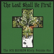 Buy Last Shall Be First: The Jc