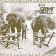 Buy Thai Elephant Orchestra