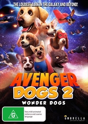 Buy Avenger Dogs 2 - Wonder Dogs