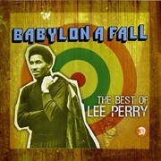 Buy Babylon A Fall (Best Of Lee Perry)