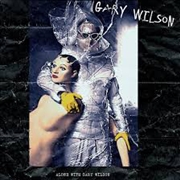 Buy Alone With Gary Wilson