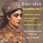 Buy Symphony No 2 / Polovtsian Dances / In The Steppes