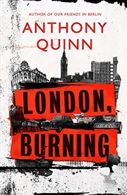 Buy London, Burning: 'Richly pleasurable' Observer