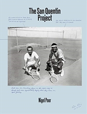 Buy Nigel Poor: The San Quentin Project