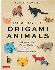 Buy Realistic Origami Animals: 32 Amazing Paper Models from a Japanese Master