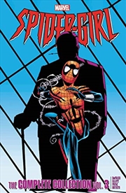 Buy Spider-Girl: The Complete Collection Vol. 3