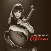 Buy My Name Is Suzie Ungerleider