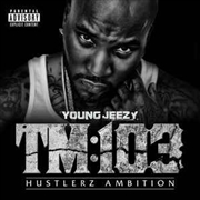 Buy Tm:103 Hustlerz Ambition