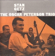 Buy Stan Getz & Oscar Peterson Trio