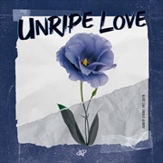 Buy Unripe Love - 2nd Single Album