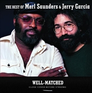 Buy Well-Matched Best Of Merl Saunders & Jerry Garcia