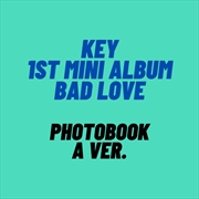 Buy Bad Love - 1st Mini - Photobook Album A Version