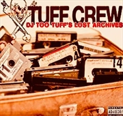 Buy Dj Too Tuffs The Lost Archives