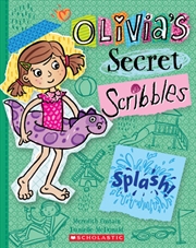 Buy Olivia's Secret Scribbles #11 Splash!