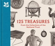 Buy 125 Treasures from the Collections of the National Trust