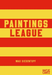 Buy Max Siedentopf: Paintings League