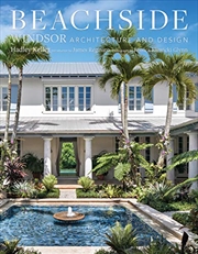 Buy Beachside: Windsor Architecture and Design