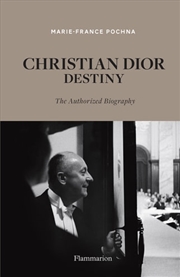 Buy Christian Dior - Destiny: The Authorized Biography