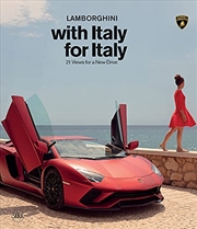 Buy Lamborghini with Italy for Italy: 21 Views for a New Drive