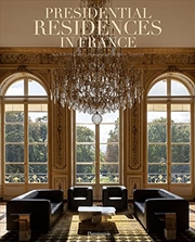 Buy Presidential Residences in France