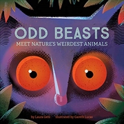 Buy Odd Beasts: Meet Nature’s Weirdest Animals