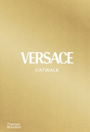 Buy Versace Catwalk The Complete Collections