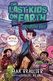 Buy The Last Kids on Earth and the Doomsday Race