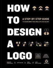 Buy How To Design A Logo