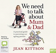 Buy We Need to Talk About Mum and Dad