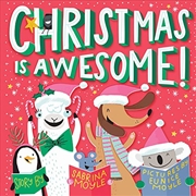 Buy Christmas Is Awesome! (A Hello!Lucky Book)