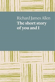 Buy The short story of you and I (UWAP Poetry)