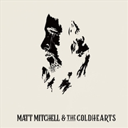 Buy Matt Mitchell & The Coldhearts