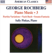 Buy Rochberg: Piano Music Vol 3