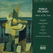 Buy Picasso: Music Of His Time