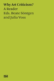 Buy Why Art Criticism? A Reader