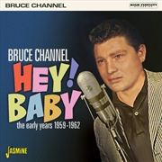 Buy Hey Baby: The Early Years 1959-1962