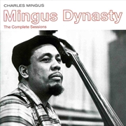 Buy Mingus Dynasty: The Complete Sessions