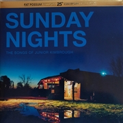 Buy Sunday Nights: The Songs Of Junior Kimbroug