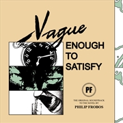 Buy Vague Enough To Satisfy