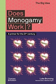 Buy Does Monogamy Work?: A Primer for the 21st Century (The Big Idea Series)